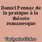 Daniel Pennac de la pratique à la théorie romanesque