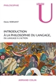 Introduction à la philosophie contemporaine du langage : Du langage à l'action