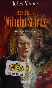 Le 	Secret de Wilhelm Storitz : version d'origine