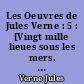 Les Oeuvres de Jules Verne : 5 : [Vingt mille lieues sous les mers. T. I.]