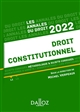 Droit constitutionnel : 2022 : méthodologie & sujets corrigés