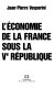 L'économie de la France sous la Ve République