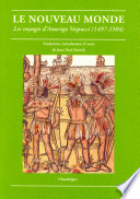 Le Nouveau monde : les voyages d'Amerigo Vespucci (1497-1504)