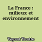 La France : milieux et environnement