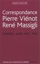 Correspondance Pierre Viénot-René Massigli : Londres-Alger, 1943-1944