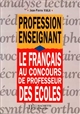Le français au concours de professeur des écoles