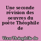 Une seconde révision des oeuvres du poète Théophile de Viau