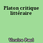 Platon critique littéraire