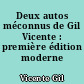 Deux autos méconnus de Gil Vicente : première édition moderne