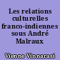 Les relations culturelles franco-indiennes sous André Malraux (1959-1969)