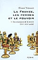 La France, les femmes et le pouvoir : [2] : Les résistances de la société (XVIIe-XVIIIe siècle)