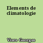 Elements de climatologie