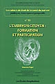 L'embryon citoyen : formation et participation