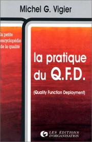 La pratique du QFD : quality function deployment