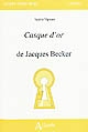 "Casque d'or" de Jacques Becker