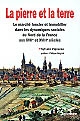 La 	pierre et la terre : le marché foncier et immobilier dans les dynamiques sociales du Nord de la France aux XVIIe et XVIIIe siècles