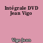 Intégrale DVD Jean Vigo