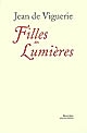 Filles des Lumières : femmes et sociétés d'esprit à Paris au XVIIIe siècle