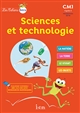 Sciences et technologie : CM1, cycle 3 : [cahier de l'élève] : nouveaux programmes 2016