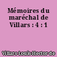Mémoires du maréchal de Villars : 4 : 1