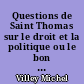 Questions de Saint Thomas sur le droit et la politique ou le bon usage des dialogues
