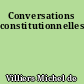 Conversations constitutionnelles