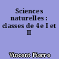Sciences naturelles : classes de 4e I et II