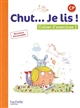 Chut... Je lis ! : CP cycle 2 : cahier d'exercices : 1