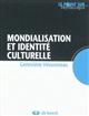 Mondialisation et identité culturelle