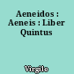 Aeneidos : Aeneis : Liber Quintus
