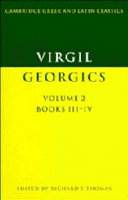 Georgics : Vol. II : Books III-IV