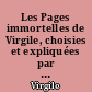 Les Pages immortelles de Virgile, choisies et expliquées par Jean Giono