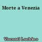 Morte a Venezia