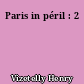 Paris in péril : 2