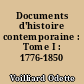 Documents d'histoire contemporaine : Tome I : 1776-1850