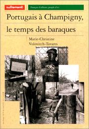 Portugais à Champigny : le temps des baraques