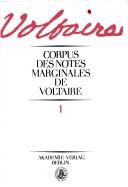 Corpus des notes marginales de Voltaire : 1 : A-B