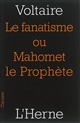 Le fanatisme ou Mahomet le prophète