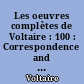 Les oeuvres complètes de Voltaire : 100 : Correspondence and related documents : XVI : March-December 1755 : letters D6191-D6663 : The Complete Works of Voltaire