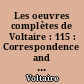 Les oeuvres complètes de Voltaire : 115 : Correspondence and related documents : XXXI : October 1766-March 1767 : letters D13596-D14077 : The Complete Works of Voltaire
