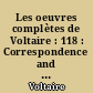 Les oeuvres complètes de Voltaire : 118 : Correspondence and related documents : XXXIV : August 1768-May 1769, letters D15164-D15672 : The Complete Works of Voltaire