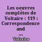 Les oeuvres complètes de Voltaire : 119 : Correspondence and related documents : XXXV : June 1769-January 1770 : letters D15673-D16126 : The Complete Works of Voltaire