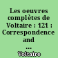 Les oeuvres complètes de Voltaire : 121 : Correspondence and related documents : XXXVII : October 1770-June 1771 : letters D16679-D17278 : The Complete Works of Voltaire