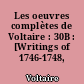 Les oeuvres complètes de Voltaire : 30B : [Writings of 1746-1748, II]
