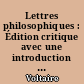 Lettres philosophiques : Édition critique avec une introduction et un commentaire par Gustave Lanson. Nouveau tirage revu...