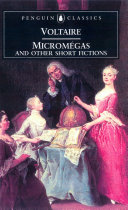 Micromégas : and other short fictions