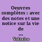 Oeuvres complètes : avec des notes et une notice sur la vie de Voltaire : 3 : Essai sur les moeurs : Annales de l'empire