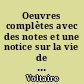 Oeuvres complètes avec des notes et une notice sur la vie de Voltaire : 2 : Théâtre : La Pucelle : La Henriade : Poésies