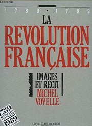 La Révolution française : 1 : De la prérévolution à octobre 1789