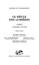 Le Siècle des Lumières : Tome II : L'Apogée (1750-1789) : deuxième volume